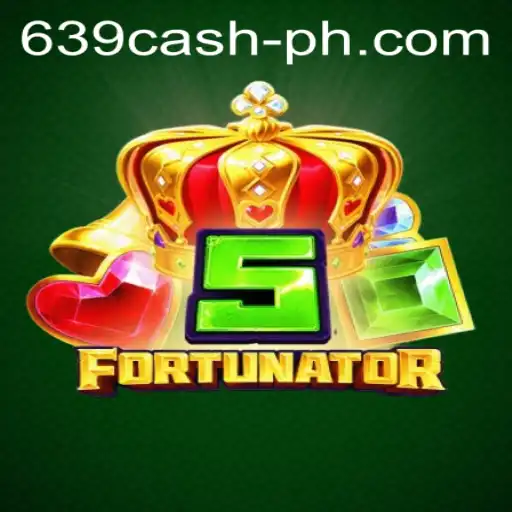 Explore the Exciting World of 5Fortunator with 639CASH